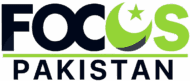 Focus Pakistan - Independent Digital News & Latest Headlines