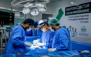 Diaspora Doctor Locum Programme brings overseas Pakistani and foreign specialist doctors to Punjab public hospitals for free advanced surgeries.